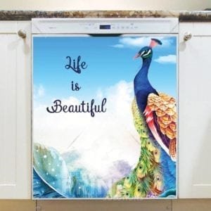 Beautiful Peacock - Life is Beautiful Dishwasher Sticker