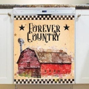 Life in the Farmhouse #6 - Forever Country Dishwasher Sticker