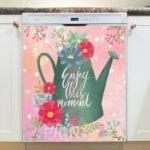 Watering Can and Flowers - Enjoy this Moment Dishwasher Sticker