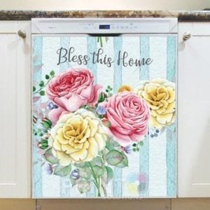 Beautiful Colorful Roses - Bless This Home Dishwasher Sticker