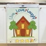 Live Love Laugh * Little Cottage Dishwasher Sticker