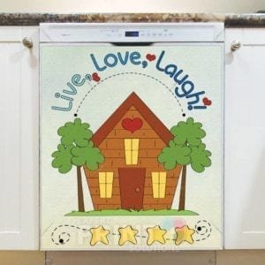 Live Love Laugh * Little Cottage Dishwasher Sticker