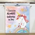 Cute Unicorn on a Rainbow - Unicorn Always believes in you Dishwasher Sticker