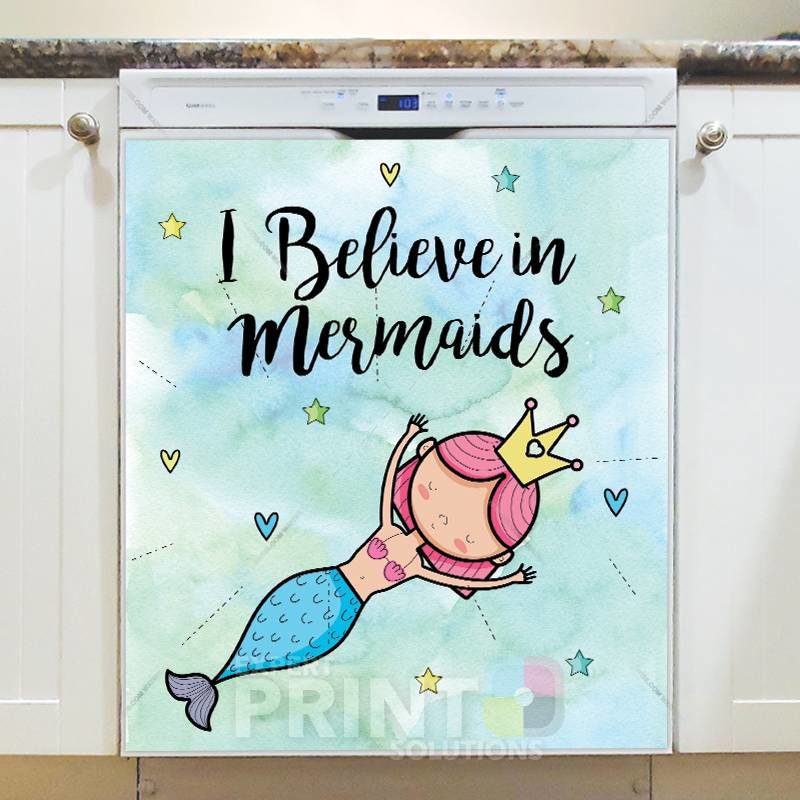 I Believe in Mermaids! Dishwasher Sticker