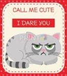 Thoughts of a Grouchy Cat #2 - Call Me Cute I Dare You Dishwasher Sticker