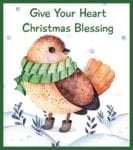 Christmas - Little Winter Bird - Give Your Heart Christmas Blessing Dishwasher Sticker