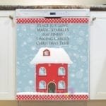 Christmas - Cozy Red House - Peace Joy Love Magic Sparkles Happiness Singing Carols Christmas Time Dishwasher Sticker