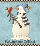 Christmas - Prim Snowman and Cardinal - Welcome Home Old Friend Dishwasher Sticker