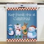 Christmas - Beautiful Snowflakes - Keep friends close at Christmas Dishwasher Sticker