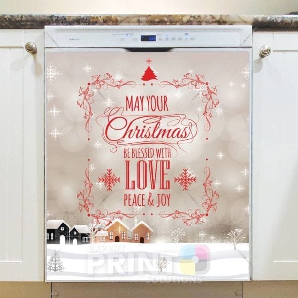 Christmas - Beautiful Christmas Blessing - May Your Christmas Be Blessed with Love Peace & Joy Dishwasher Sticker