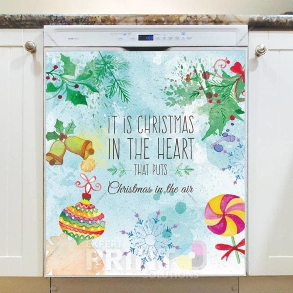 Christmas - It's Christmas in the Heart that puts Christmas in the Air Dishwasher Sticker