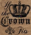 Farmhouse Burlap Pattern - If the Crown Fits Dishwasher Sticker