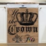 Farmhouse Burlap Pattern - If the Crown Fits Dishwasher Sticker