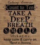 Farmhouse Burlap Pattern - Calming Exercise - Count to Ten, Take a Deep Breath, Smile, Whisper Dishwasher Sticker