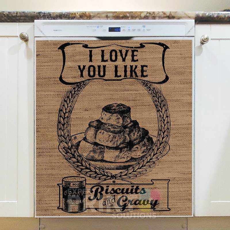 Farmhouse Burlap Pattern - Biscuits and Gravy - I Love you Like Dishwasher Sticker