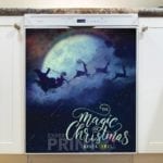 311-christmas-the-magic-of-christmas-never-ends-dishwasher-magnet Christmas - The Magic of Christmas Never Ends Dishwasher Sticker