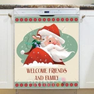 Christmas - Santa and a Mouse - Welcome Friends and Family Dishwasher Sticker