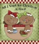 Christmas - Prim Country Christmas #19 - All I Want for Christmas is Food Dishwasher Sticker