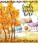 Lovely Cozy Autumn #52 - Family Gather Here Dishwasher Sticker