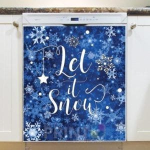 Let it Snow Beautiful Snowflakes Dishwasher Magnet