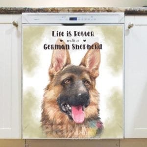 Life is Better with a German Shepherd Dishwasher Magnet