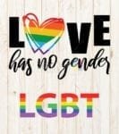LGBT Pride and Equality - Love has no Gender Garden Flag