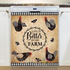 Life is Better on the Farm Dishwasher Magnet